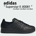 adidas アディダス スニーカー adidas SUPERSTAR II JI0081 Core Black / Core Black / Core Bla...