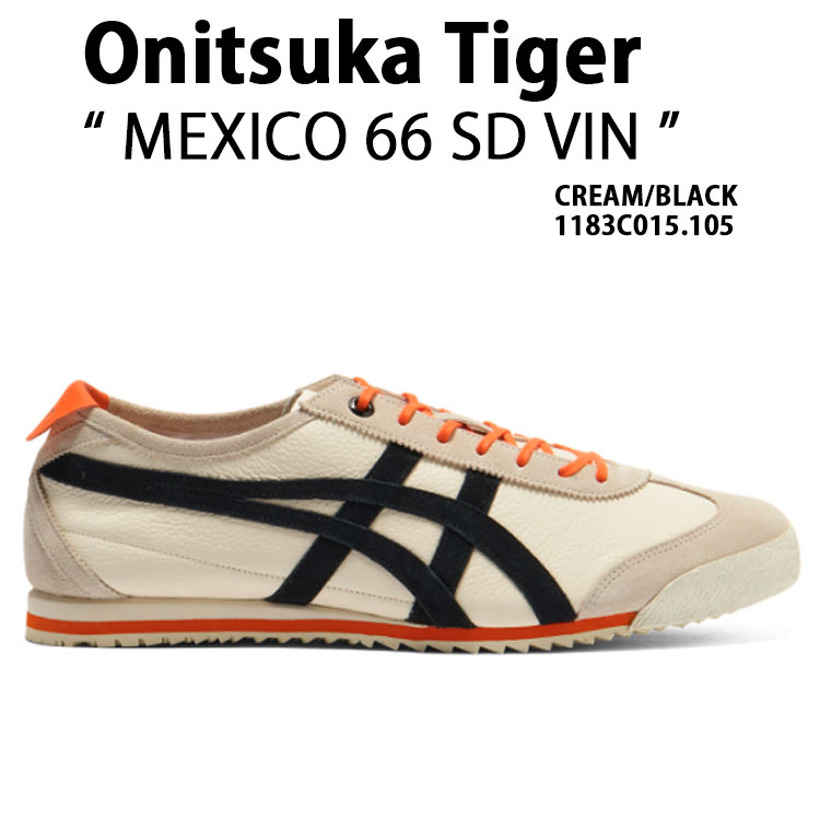 select store LAILAC㤨Onitsuka Tiger ˥ĥ ˡ MEXICO 66 SD VIN CREAM BLACK 1183C015.105 ᥭ66 SD  ꡼ ֥å 塼   ǥ  ѡפβǤʤ53,490ߤˤʤޤ