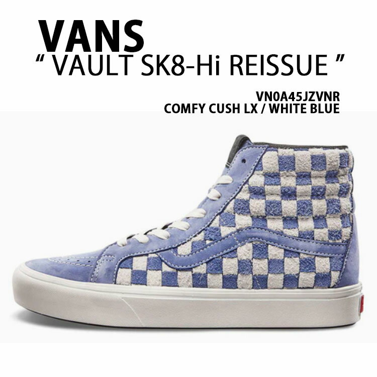 【期間限定!即日発送!最大30%OFF!】 VANS バンズ スニーカー VAULT Comfycush Sk8-Hi Reissue LX WHITE BLU...