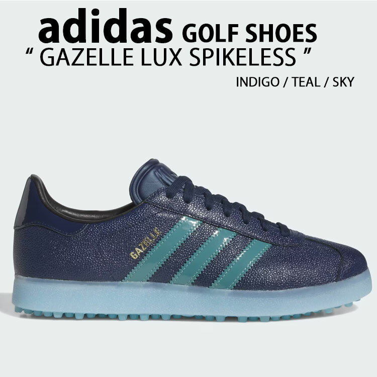 select store LAILAC㤨adidas Originals ǥ ˡ GAZELLE LUX SPIKELESS GOLF SHOES JI4158 INDIGO TEAL SKY  å ѥ쥹 ե塼 ǥ ƥ   ǥ  ѡš̤ʡפβǤʤ41,330ߤˤʤޤ