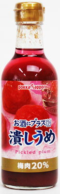 ポッカサッポロフード&ビバレッジ お酒にプラス 潰しうめ つぶし梅 300ml×12本