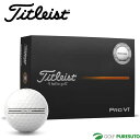 タイトリスト ゴルフボール Titleist Pro V1 AIM Enhanced 1ダース 12球入り 2025年モデル Titleist