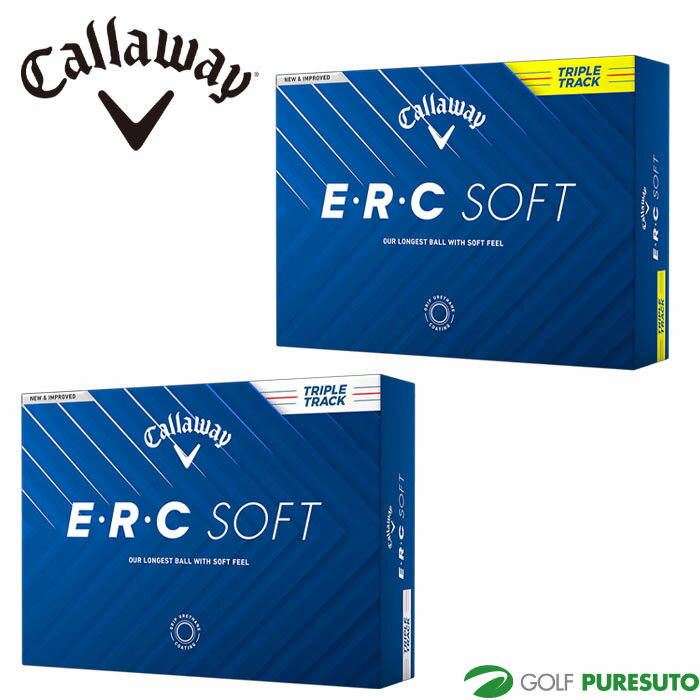 オウンネーム キャロウェイ E・R・C SOFT ゴルフボール 2025年モデル 1ダース 12球入り Callaway Golf【■C■】