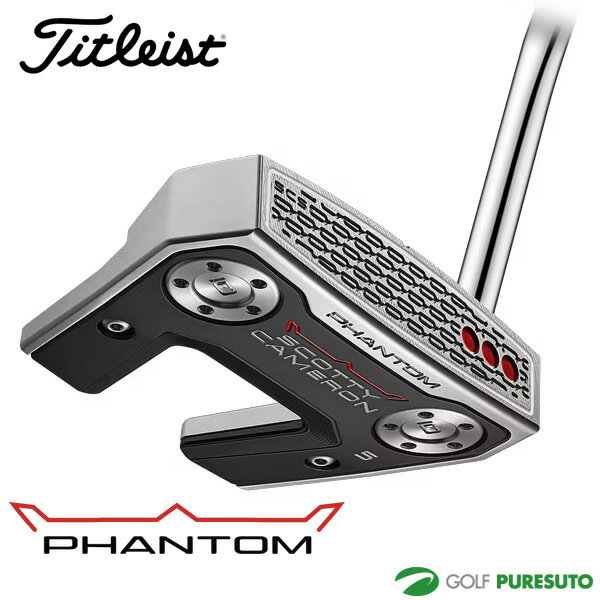 タイトリスト スコッティー キャメロン Phantom 5 パター 2026年モデル titleist ゴルフクラブ SCOTTY CAMERON ファントム ファイブ 右利き メンズ