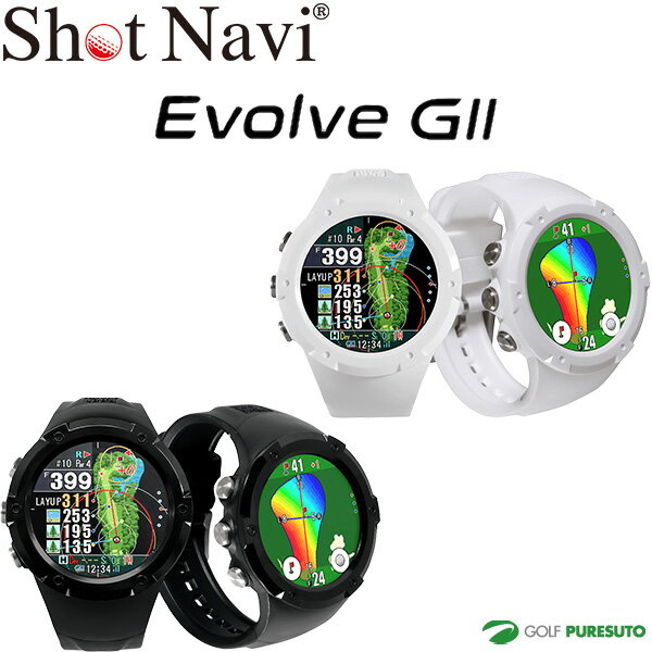ショットナビ エボルブ G2 Evolve GII 飛距離測定器 GPS ゴルフナビ 腕時計型 軽量...