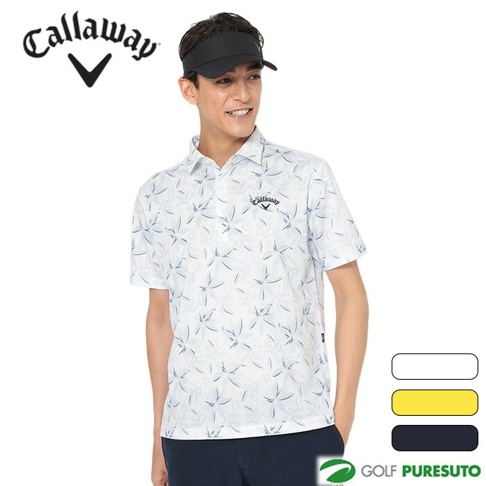 キャロウェイ かざあなメッシュフラワープリントシャツ メンズ C25234104 ゴルフウェア Callaway golf 2025年春夏モデル 春夏ウェア アパレル おしゃれ ブランド