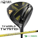 本間ゴルフ ツアーワールド TW757 TYPE-D PLUS ドライバー VIZARD SHAFT for TW757 45シャフト HONMA TOUR WORLD タイプ-D ホンマゴルフ ゴルフクラブ golf