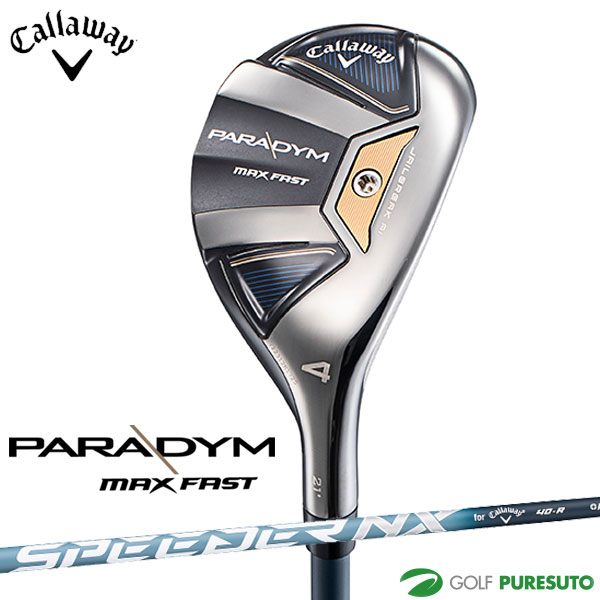 LEFC PARADYM MAX FAST [eBeB SPEEDER NX 40 for Callaway Vtg {dl Callaway p_C }bNX t@Xg