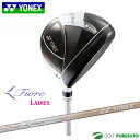 レディース 女性 ヨネックス フィオーレ フェアウェイウッド オリジナルカーボンシャフト 2023年モデル YONEX Fiore FairwayWood ゴル...