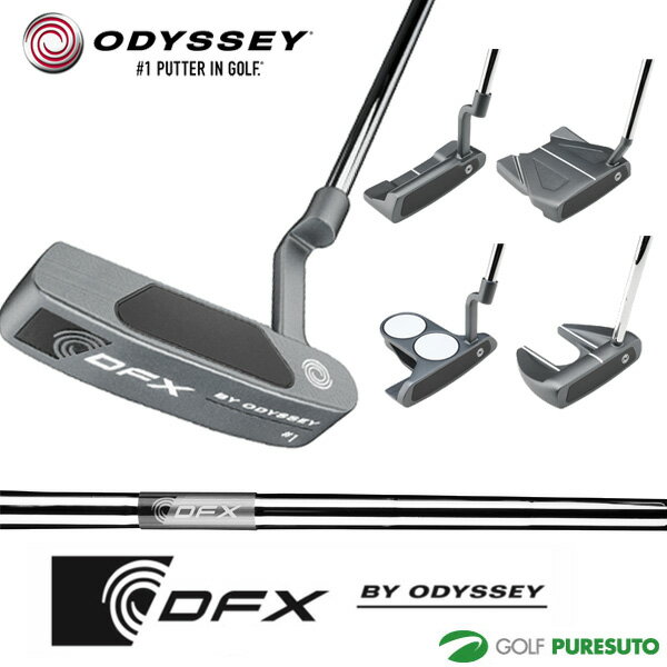 オデッセイ DFX パター DFXスチールシャフト装着 2025年モデル ODYSSEY ディーエフエックス 日本仕様 ..