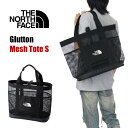 ザ・ノース・フェイス トートバッグ S メンズ レディース キッズ THE NORTH FACE ノースフェイス バッグ グラットン メッシュ トート 手提げ キャンプ アウトドア プール ビーチバッグ 海 川 鞄 大容量 軽量 ファッション カジュアル ブランド 黒 33リッター NM82402