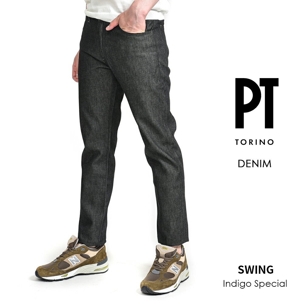  ピーティートリノ デニム PT TORINO DENIM SWING スウィング SUPERSLIM FIT リジッド デニム ジーンズ パンツ メンズ Indigo Special ノンウォッシュ コットン100％ ブラック PT05