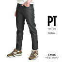 【SALE】 ピーティートリノ デニム PT TORINO DENIM SWING スウィング SUPERSLIM FIT リジッド デニム ジーンズ パンツ メンズ Indigo Special ノンウォッシュ コットン100％ ブラック PT05