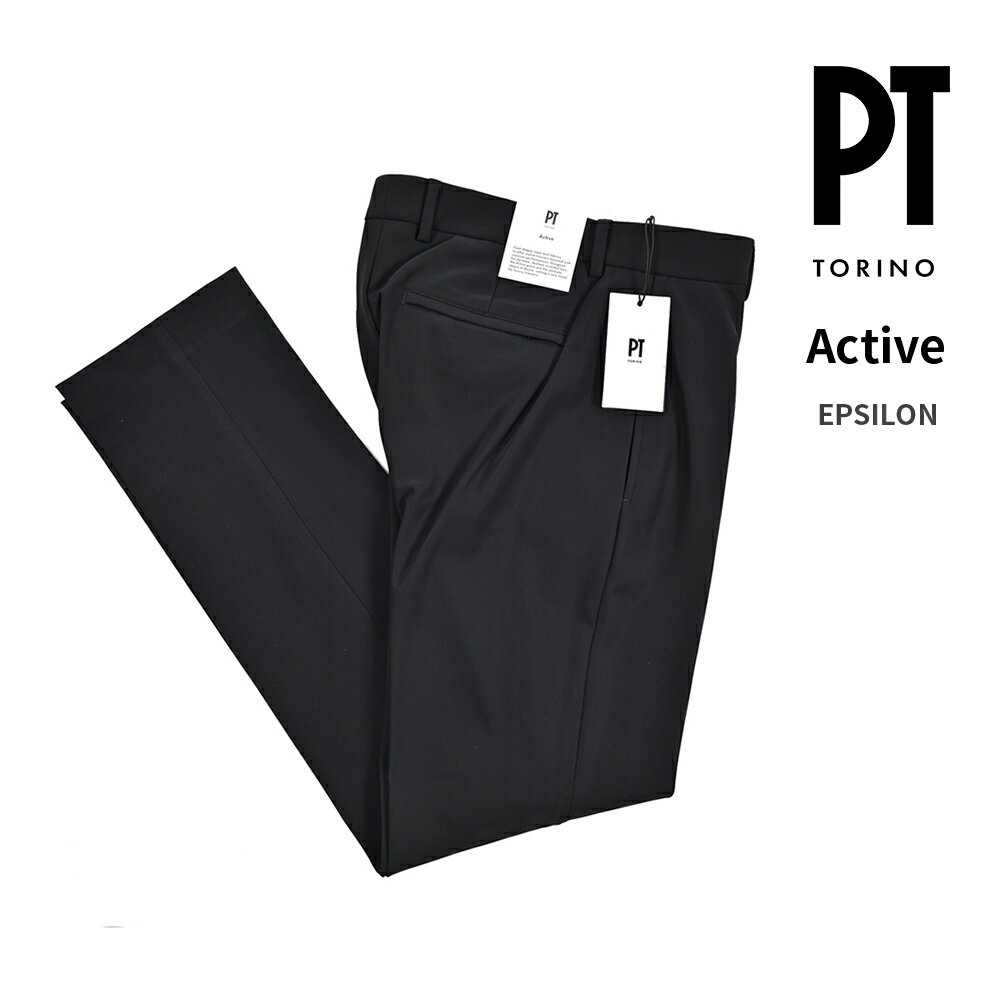 【クリアランス】【半額以下】 ピーティートリノ PT TORINO 【2025-26年 秋冬新作】 Active アクティブ EPSILON イプシロン スラックス 360°スーパーストレッチパンツ ノータック 秋冬 メンズ KINETIC FABRIC 高機能ナイロン ブラック