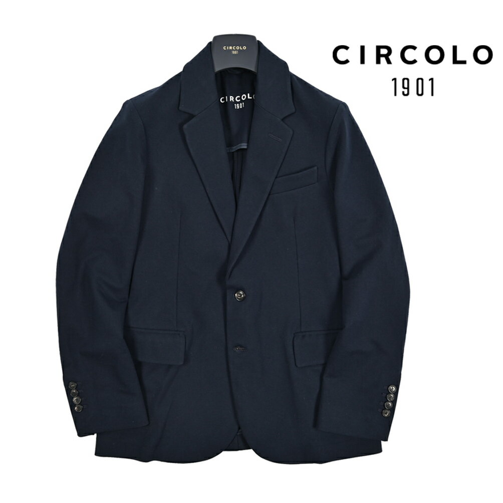 Rakuten - 【P10倍】 チルコロ CIRCOLO 1901 【2026年 春夏新作】 テーラードジャケット イージーブレザー 2Bシングル ノッチドラペル 春夏 メンズ セットアップ対応 コットンフリース ストレッチ ライトジャージー ネイビー イタリア ブランド