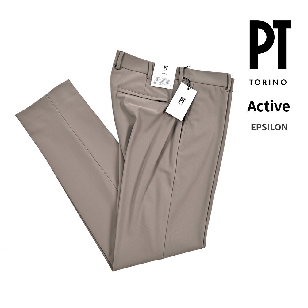 【クリアランス】【半額以下】 ピーティートリノ PT TORINO 【2025-26年 秋冬新作】 Active アクティブ EPSILON イプシロン スラックス 360°スーパーストレッチパンツ ノータック 秋冬 春 3シーズン メンズ KINETIC FABRIC 高機能ナイロン