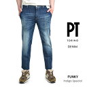  ピーティートリノ デニム PT TORINO DENIM FUNKY ファンキー デニムジーンズ ストレッチ コットンパンツ デニスラ スラックス メンズ Indigo Special ウォッシュド ブルー イタリア ブランド PT05