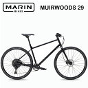 【メーカー在庫有り】MARIN(マリン) MUIRWOODS29 2025年モデル マリンバイク ミヤウッズ29 クロスバイク 自転車 通勤 通学