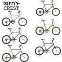 【メーカー在庫あり】ターン CREST 2024年モデル TERN クレスト ミニベロ 小径自転車