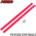 サイコ サイコ スティクス レールズ PSYCHO PSYCHO STIX RAILS レールガード スケートボード デッキガード ボードスライド 保護 カラー:PINK サイズ:14.5