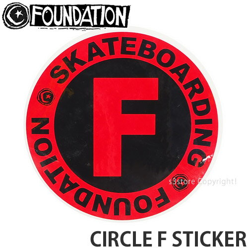 ファンデーション FOUNDATION サークル ステッカー CIRCLE F STICKER スケートボード スケボー シール カスタマイズ チューン SKATEBOARD カラー:Black/Red サイズ:10.5cm