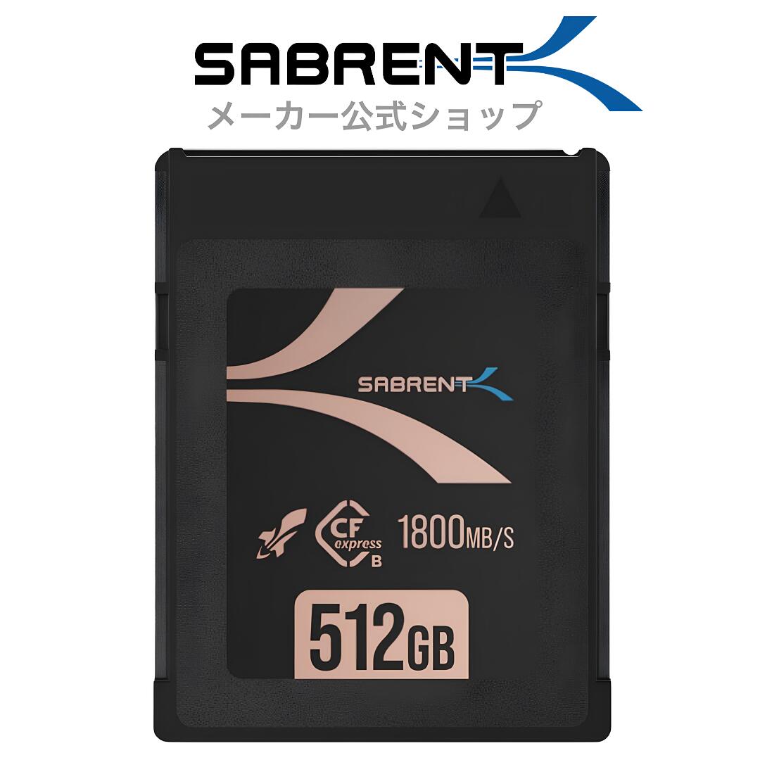 SABRENT CFexpress Type-B 512GB メモリーカード、PC、ノートパソコン、その他のデバイスで最大1800 MB/秒の高速転送（CF-XXIT-512）