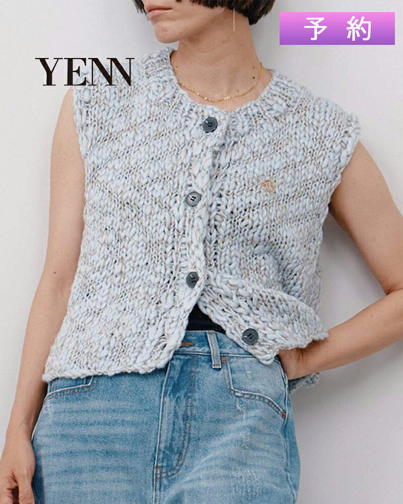 YENN イエン HAND SLUB MIX VEST ハンドスラブミックスベスト y264-91129※11月中旬～下旬入荷予定