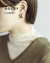 GOLDY/ゴールディ/ワイド チャビー ピアス/アクセサリー/1210703