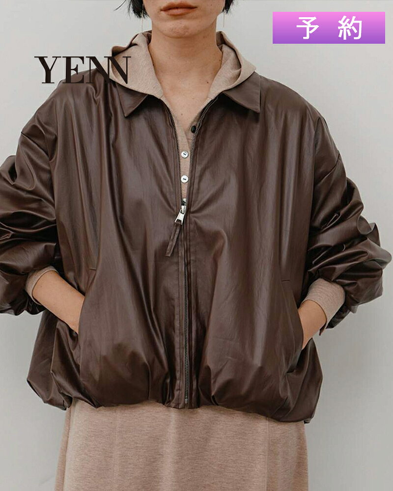 YENN イエン LEATHER LIKE BLOUSON レザーライクブルゾン y264-42119※11月中旬～下旬入荷予定
