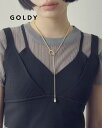 GOLDY ゴールディ マンテル スライド ネックレス アクセサリー 3250508【メール便可】