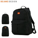 【全品10倍｜期間限定】ビームスデザイン リュック 35L 2層式 B4 BMMHD001 BEAMS DESIGN リュックサック バックパック 大容量 通勤 通学