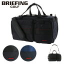 【全品10倍★5/16(金)2時迄】ブリーフィング ゴルフ ボストンバッグ 37L CLASSIC CLUB BOSTON AIR メンズ BRG203N17 ...