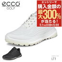 5/1 抽選で最大300%Pバック エコー ゴルフ シューズ エルティーワン レース スパイクレス レディース 女性用 132753 ECCO LT1 LACE...