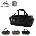 【全品10倍★5/7(水)0時迄】グレゴリー アルパカ40 ダッフルバッグ 40L 2WAY メンズ レディース GREGORY ボストンバッグ バックパック ...