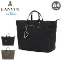 ショルダーバッグ ランバンオンブルー トートバッグ A4 ショルダーバッグ レディース 484212 マルク LANVIN en Bleu ボストンバッグ 大容量 ジム 旅行 ビジカジ 軽量[即日発送]