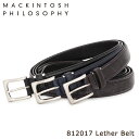 【全品10倍｜期間限定】【SALE】マッキントッシュ フィロソフィー ベルト メンズ 812017 MACKINTOSH PHILOSOPHY 本革 レザー 即日発送