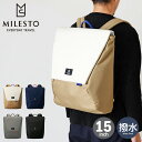 【全品10倍★7/2(水)0時迄】ミレスト リュック 15インチ ヒュッテ レディース メンズ MLS465 MILESTO Hutte バックパック 撥水 リ...