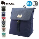 【全品10倍★7/2(水)0時迄】モズ リュック B4 COMBI レディース メンズ ZZEI-12 moz バックパック フラップリュック マザーズバッグ ...