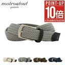 【全品10倍★8/22(金)0時〜】【SALE】ノストロアテュー ベルト メンズ NA-0080123 日本製 nostroatout ビジネス カジュアル フ...
