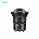 LAOWA(ラオワ) LAOWA 15mm F2 Zero-D キヤノンRFマウント用