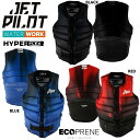 ジェットパイロット JETPILOT 2025 ライフジャケット 送料無料 フェーズ ハイパーフレックス エコ ベスト JA24248 ウェイク サップ