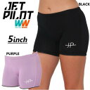 ジェットパイロット JETPILOT 2024 ボードパンツ 送料無料 コーズ 5インチ レディース ネオ ショーツ S23002 マリン エクササイズ ランニング