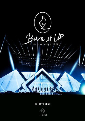 NiziU Live with U 2022 “Burn it Up in TOKYO DOME (通常盤) [Blu-ray]