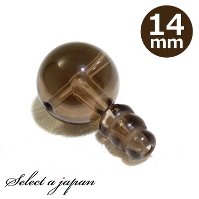 スモーキークォーツ14mmTホール...