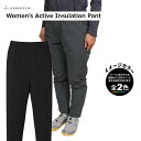 (R)アクシーズクイン 012022・ウィメンズ アクティブインサレーションパンツ/Women's Active Insulation Pant【レディース】【女性用】【登山】【キャンプ】【防寒パンツ】【化繊】【LaLa】