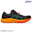 (S)アシックス / 1011B889.300 / フジライト5メンズ(asics Fuji Lite 5 M's)【トレイルランニングシューズ】【トレランシュ...
