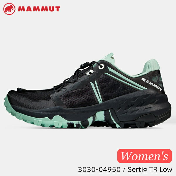 (S)ޥࡼ / 3030-04950-00733 / ƥTR(MAMMUT Sertig TR Low Women)10%OFFۡڥȥ쥤˥󥰥塼ۡڥȥ󥷥塼ۡڥ塼ۡۡڥǥۡڽѡ