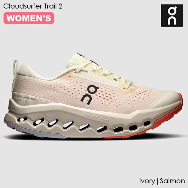 【2025-26FW】 (S)オン / 3WF30103297 / クラウドサーファートレイル2ウィメンズ(ON Cloudsurfer Trail 2 W's)【トレイルランニングシューズ】【トレランシューズ】【本店S】【レディース】【女性用】