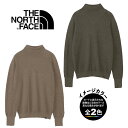 ザ・ノース・フェイス ノースフェイス NT92201・グローブフィットハイネック(ユニセックス)/ Globefit High Neck【30%OFF】【ニット】【セーター】【ウール】【登山】【トレッキング】【キャンプ】【旅行】【トラベル】【アウトドア】【即納】【自社倉庫保管品】