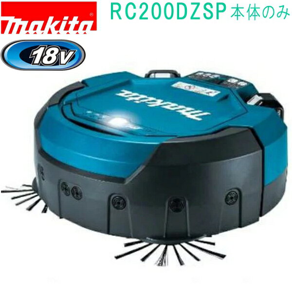 マキタ（MAKITA）▼ 品番リンク★RC200DZSP / RC300DZ＜ TOP＜ 10＜ 5＜ 2＜ 前　0110次＞5 ＞10 ＞最後 ＞ マキタ（MAKITA）クリーン業務を「ロボット」でサポート！これからの、オフィス、店舗、倉庫のお掃除に。ロボットクリーナRC200DZSP / DZリモコン・センサウォールテープ付バッテリ・充電器別売集じん容積障害物検知用 超音波センサ バンパセンサ落下防止用赤外線センサスタック検知用車輪センサ直進性確保用ジャイロセンサタイマー予約 仕様■ 特長注意： セキュリティシステムなどが稼働しているところで運転させるときは注意してください。（セキュリティシステムが侵入者と誤検知する場合があります。）※1. Pタイル等の平滑な床面にて。数値は参考値です。バッテリの充電状態や作業条件により異なります。※2. 走行可能エリアで本機が1回以上通過した場所の割合簡単メンテナンスダストボックスのゴミすてもラクラク。ブラシは外せて水洗い可能。フィルタやダストボックスは丸ごと水洗い可能。タイマー機能入：1/3/5時間後切（SPのみ）：運転開始から1/1.5/2時間後吸引ファン オン/オフ吸引ファンオフ時は約2倍の運転時間に。目に見える大きなゴミ だけの掃除におすすめ。リモコン［本体位置お知らせ機能付］ロボットクリーナの位置がカンタンに確認できます。■ パワーソースキット1下記のバッテリ2本、充電器、ケースが1セットA-61226本機寸法 質量 電圧 電源 モデル集じん容積連続使用時間（バッテリ2個装着時）BL1830B(容量3.0Ah) 約2時間、BL1860B(容量6.0Ah) 約4時間■ 主要機能※1. 数値は参考値です。バッテリの充電状態や作業条件により異なります。関連商品